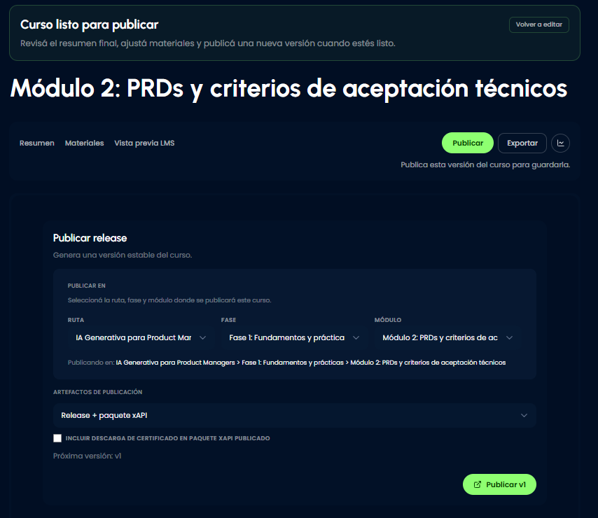 Publicación ordenada y seguimiento de cursos ya disponibles dentro de la plataforma.